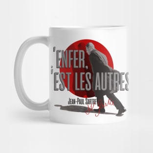 Sartre Hell Is Other People L'enfer, c'est les autres Jean Paul Sartre Quote Mug